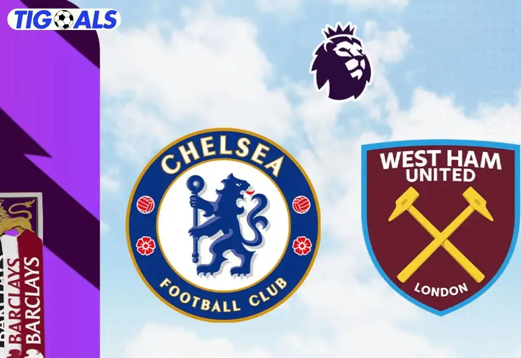 Prediksi Chelsea Vs West Ham United di Liga Inggris: Misi Bangkit Tim London Biru 2025