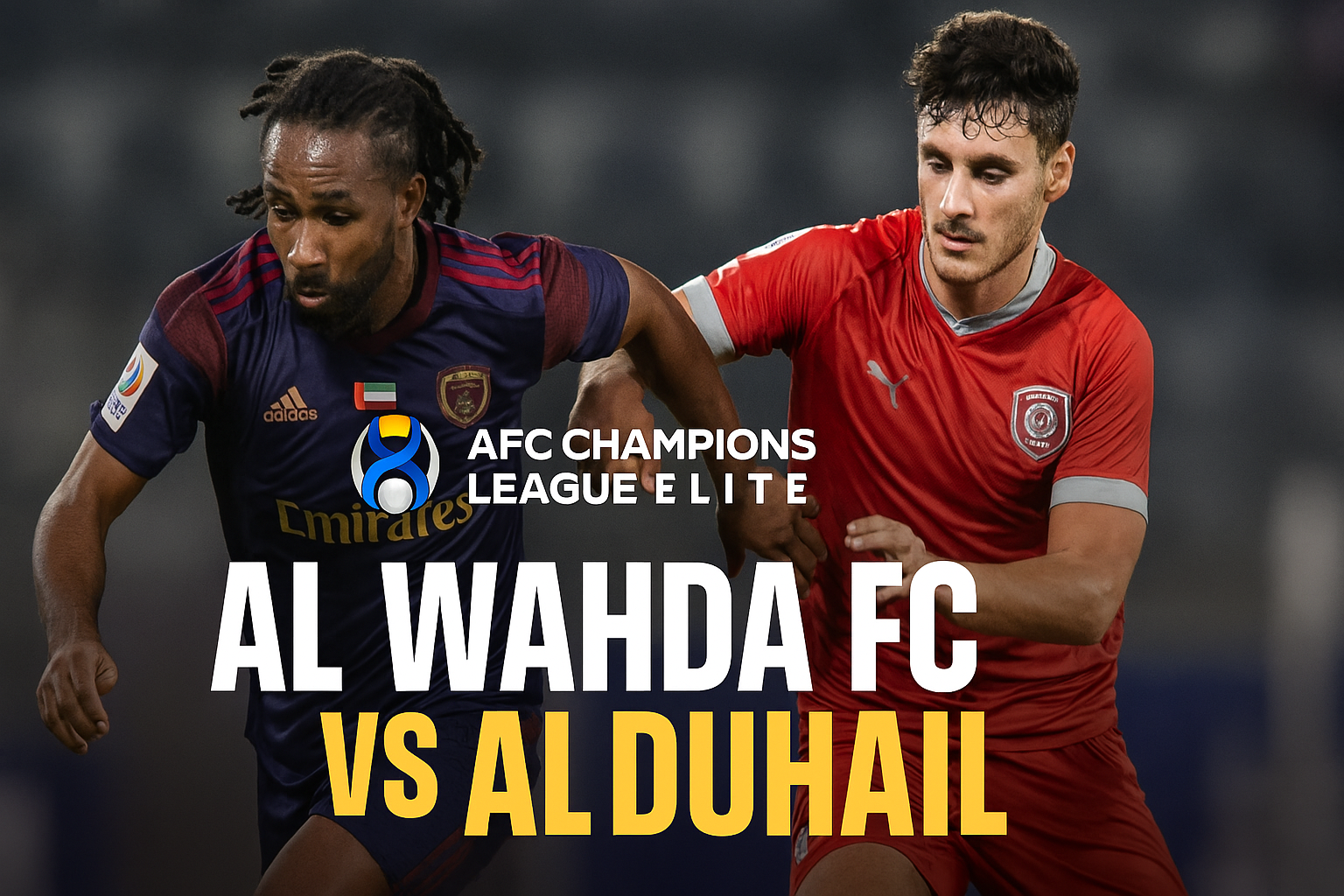 Tigoals Live Al-Wahda FC vs Al Duhail: Jadwal Pertandingan dan Informasi Te...