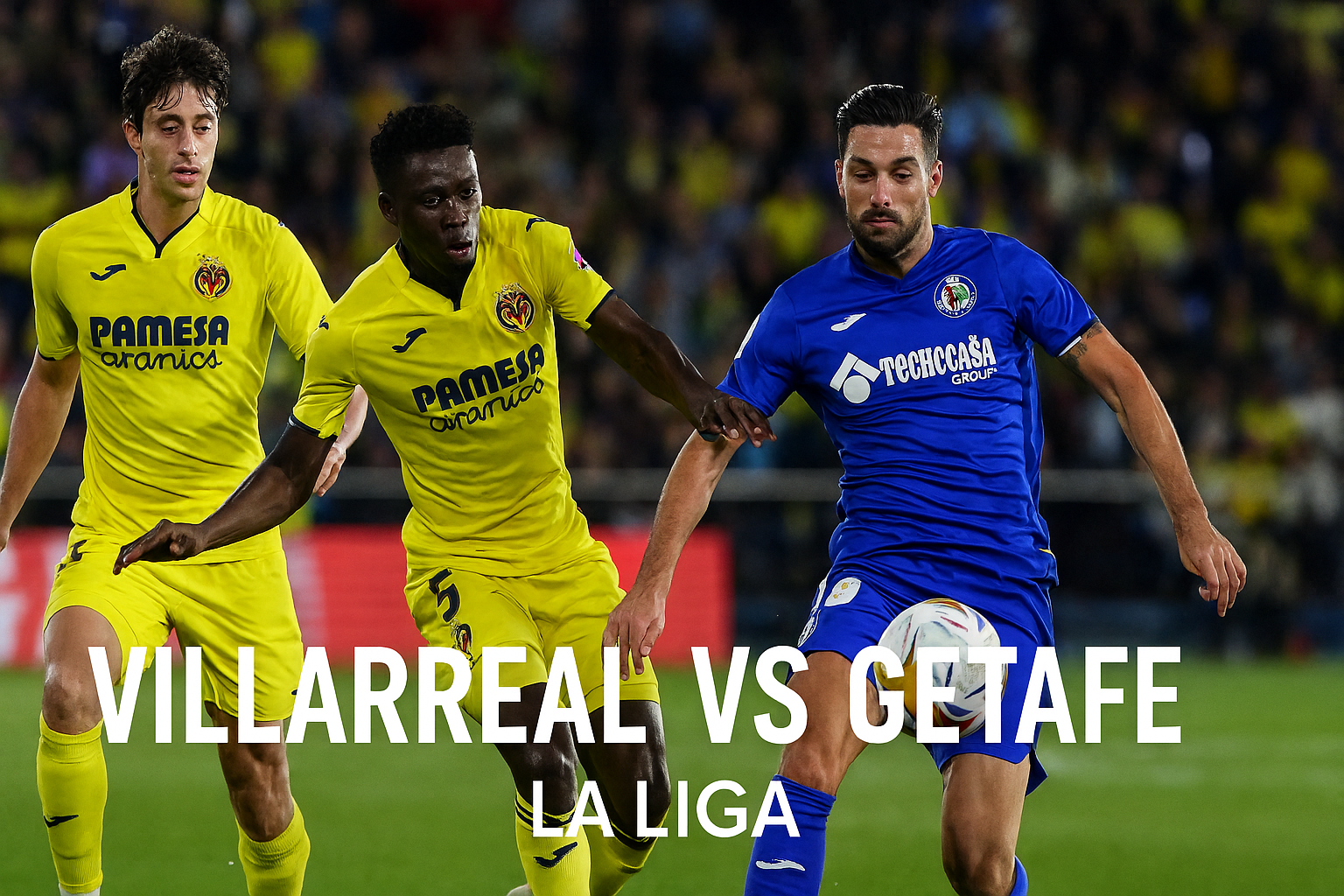 Tigoals : Prediksi Villarreal vs Getafe La Liga - Duel Seru di Tengah Persaingan Ketat Musim Ini