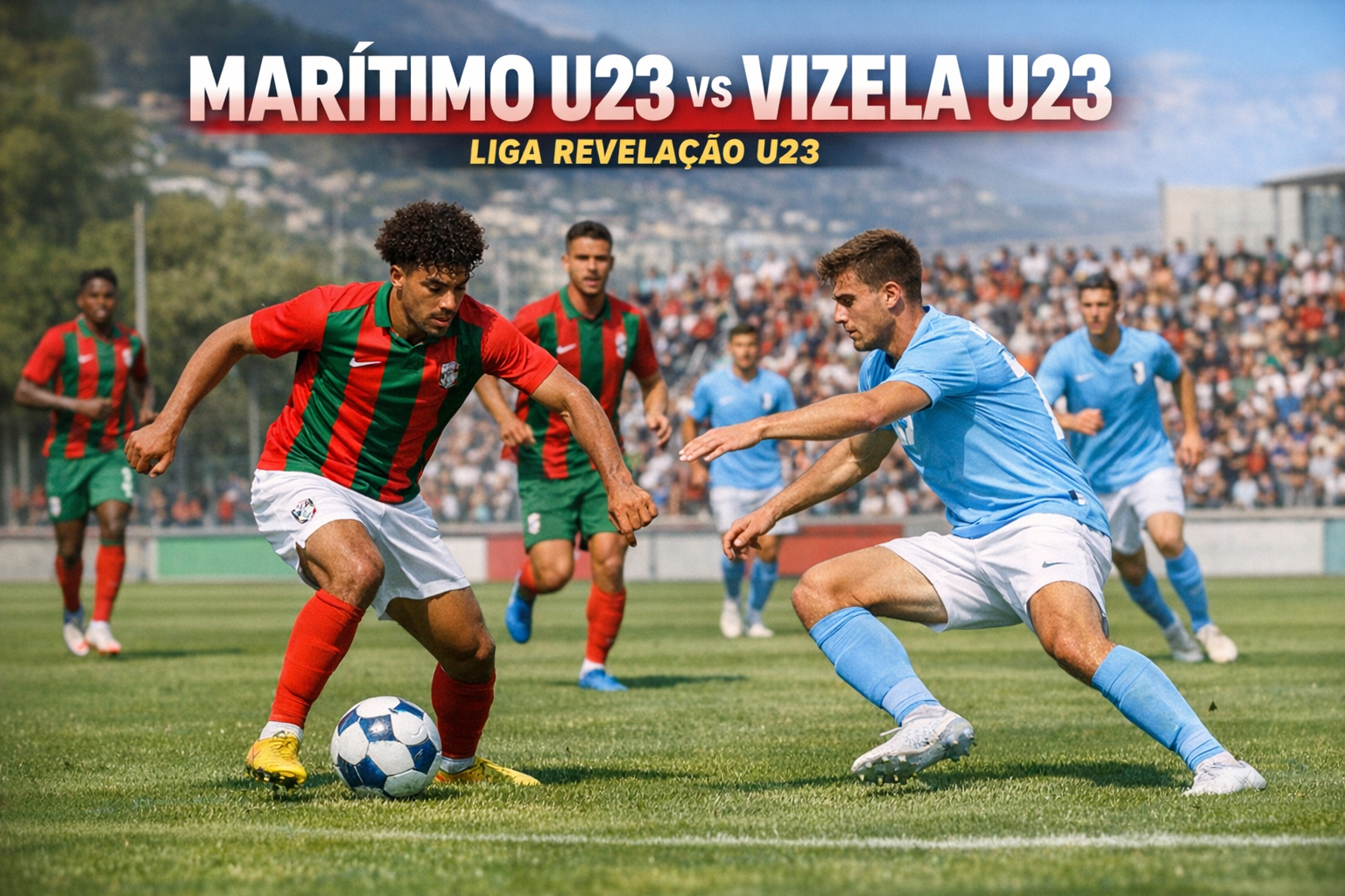 Duel Maritimo U23 vs Vizela U23 Liga Revelacao U23 Malam Ini Pukul 21.00 WIB Jadi Sorotan di Tigoals