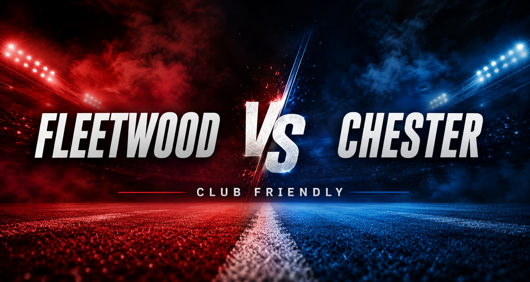 Tigoals : Fleetwood vs Chester Club Friendly Malam Ini Pukul 19.00 WIB dengan Berbagai Sorotan Menarik