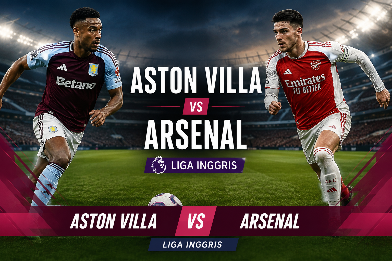 Tigoals Hadirkan Aston Villa vs Arsenal Liga Inggris Dini Hari Ini Pukul 02.00 WIB, Duel Panas di Villa Park