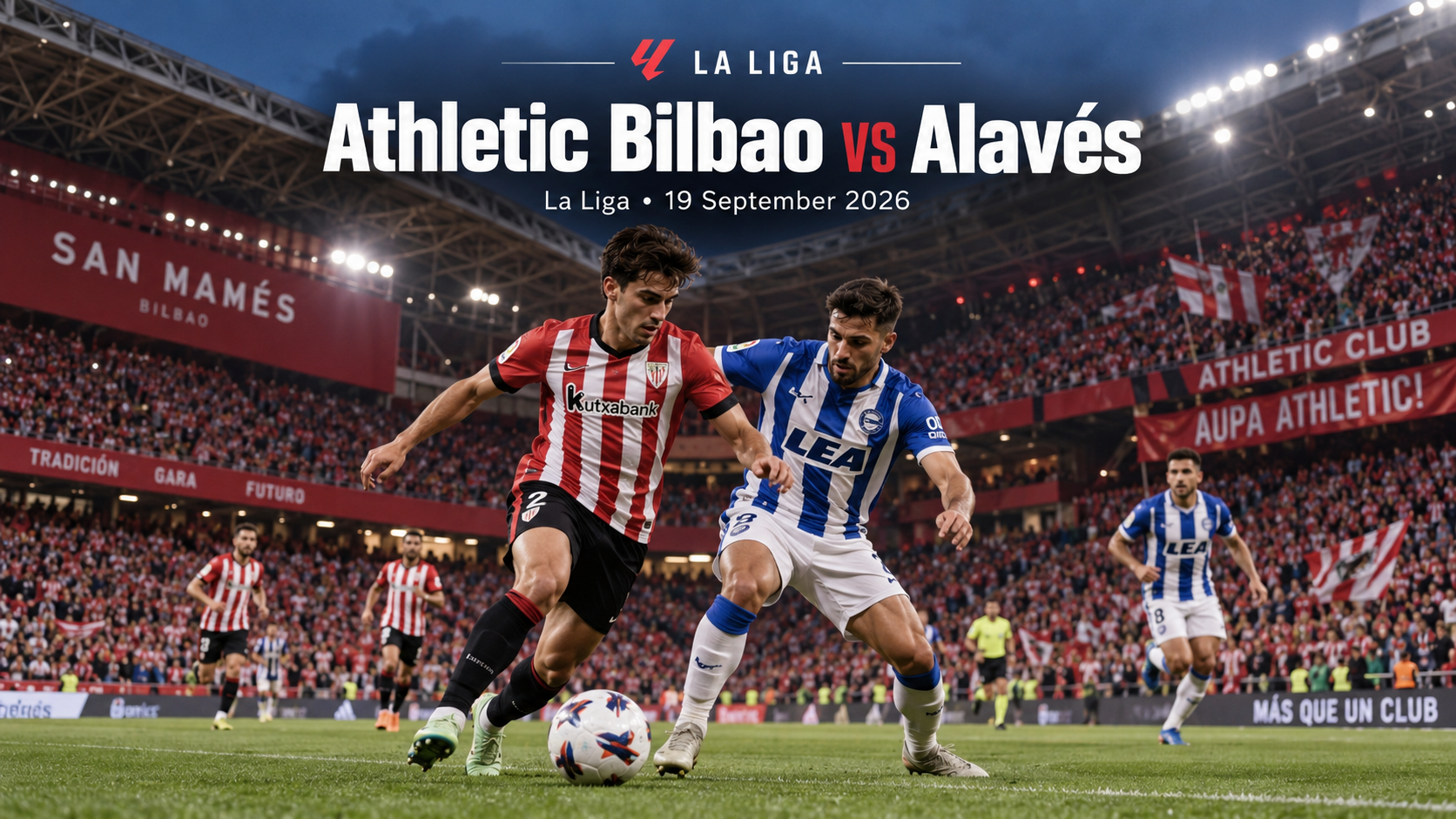 Tigoals Bahas Derby Basque Athletic Bilbao vs Alaves La Liga Malam Ini Pukul 21.15 WIB