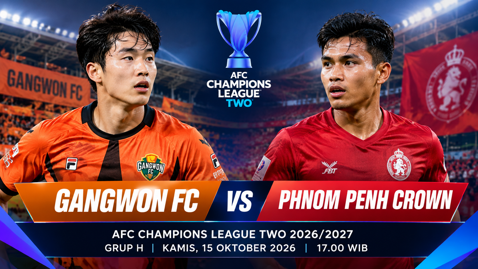 Tigoals Angkat Persaingan Grup H, Gangwon FC Hadapi Phnom Penh Crown di AFC Champions League Two Sore Ini Pukul 17.00 WIB