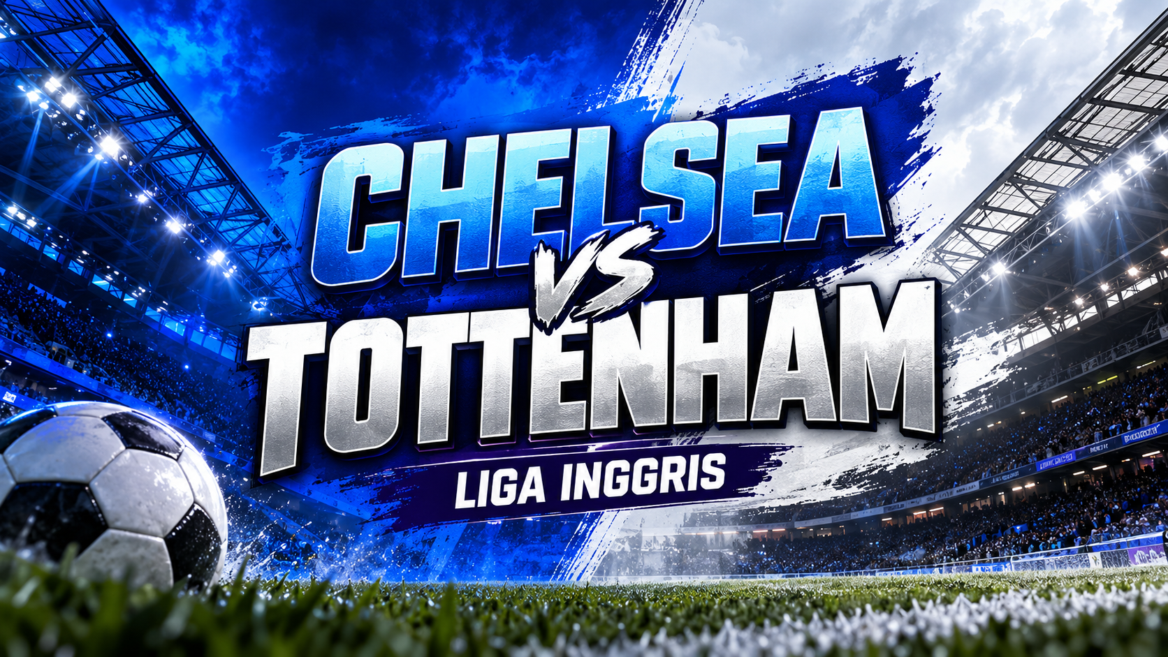Chelsea vs Tottenham Liga Inggris Malam Ini Pukul 23.30 WIB, Tigoals Kupas Panasnya Derbi London