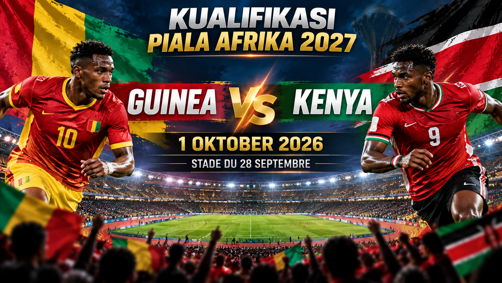 Guinea vs Kenya Kualifikasi Piala Afrika 2027 Malam Ini Pukul 23.00 WIB, Tigoals Pantau Persaingan Grup D